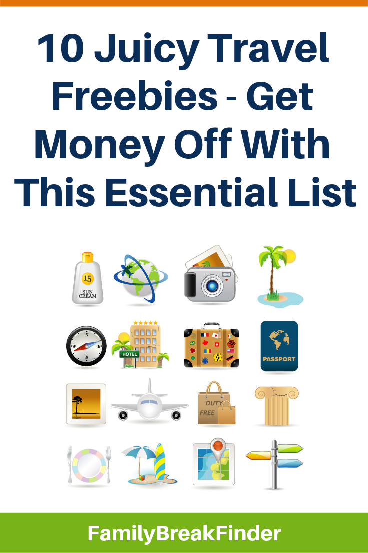 10 Juicy Travel Freebies - Get Money Off With This Essential List