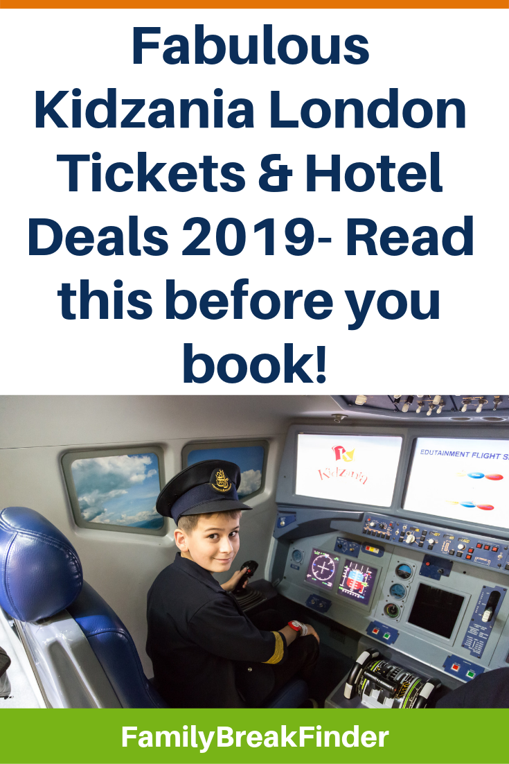 Kidzania London Discounts: Tickets & Hotel Deals in 2019 (Your Step-by-Step Guide)