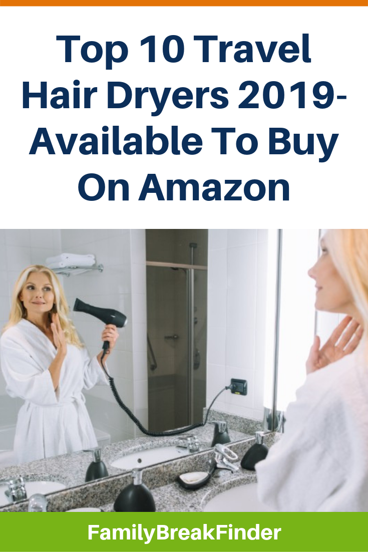 10 Best Travel Hair Dryers To Buy In 2019 Plus Real Reviews